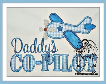 Daddy's Co-Pilot, Air Force, Military or Farmer Plane ~ Instant download Design by Carrie