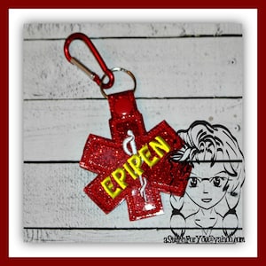 MeDICAL EPIPEN Alert Key FOB Key Ring Snap Tab ~ In the Hoop ~ Instant download Design by Carrie