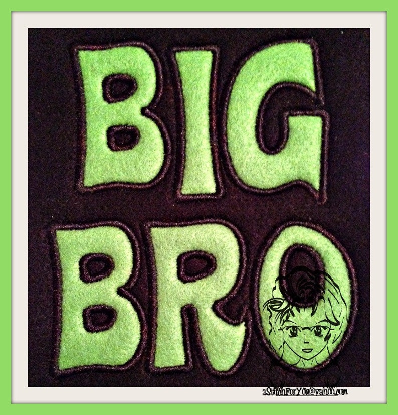 BIG Bro, Big Sis and Lil Bro, LIL Sis Applique Design Instant download Design by Carrie image 3