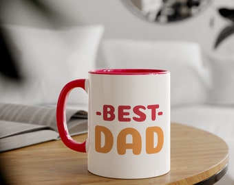Best dad ever Accent Mugs, 11oz