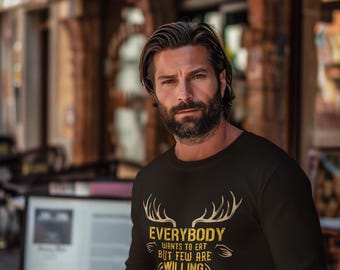 Few want to hunt Sweatshirt