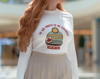 Proudly Canadian Long Sleeve Tee | Unisex Cotton Shirt, Canada Day, Gift for Canadians, Cozy Winter Outfit, Holiday Apparel