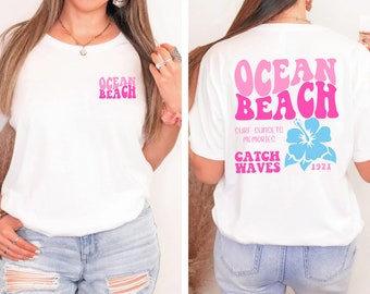 Ocean Beach Shirt, Sunsets Shirt, Summer Shirt, Beach Shirt, Summer Vacation Shirt, ,Beach T-shirt, Family Vacation Gift, Girls Trip Shirts.