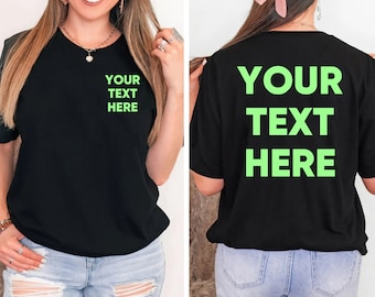 Custom Glow In The Dark Shirt, Personalized front and back Shirt, Customized Shirt, Glow Party Shirt, matching family glow in the dark shirt