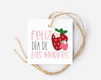 Feliz Día De Las Madres | Mothers Day cookie Tag | Spanish Floral Happy Mothers Day Tag | Cookie Tag | Strawberry Mother's Day Gift Tag