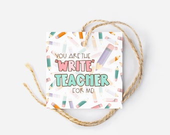 Printable Teacher appreciation Week Cookie Treat Tag | World's Best Teacher Gift Tag | You are the Write Teacher for me