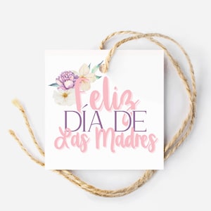 Feliz Dia De Las Madres | Etiqueta de biscoito do dia das mães | Tag feliz floral espanhol do dia das mães | Etiqueta de biscoito | Embalagem para padeiro doméstico