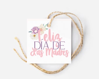 Feliz Día De Las Madres | Mothers Day cookie Tag | Spanish Floral Happy Mothers Day Tag | Cookie Tag | Home Baker Packaging