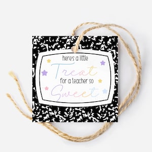 Een kleine traktatie voor een leraar die zo lief is | Gelukkige leraar waardering WEEK afdrukbare | Samenstelling Notitieboekje Treat Tag | Leraar traktatie cadeaulabel