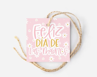 Feliz Día De Las Madres | Mothers Day cookie Tag | Spanish Floral Happy Mothers Day Tag | Cookie Tag | Home Baker Packaging