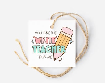 Printable Teacher appreciation Week Cookie Treat Tag | World's Best Teacher Gift Tag | You are the Write Teacher for me