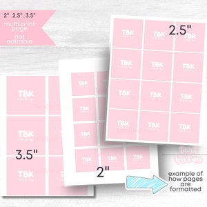 May include: A printable sheet with a pink background and a grid of 2 inch by 2.5 inch squares. Each square has the text "TBK" in white. The sheet is designed to be printed and cut into individual labels.