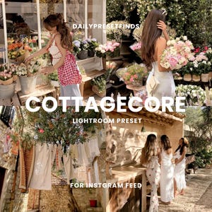 3 COTTAGECORE Lightroom Presets, Aesthetic Floral Presets, Airy Summer Natural Soft Presets for Bloggers, Retro Vintage Dreamy Glow Presets