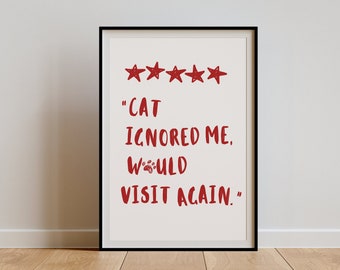 Aesthetic Funny Cat Quote Poster, Red Handwritten Typography Wall Art Print, Cat Lover Gift, Quirky y2k Minimalist Entryway Décor, Digital