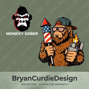 Monkey Sober PNG, 4th Of July Sasquatch Sublimation Design, Funny Bigfoot Firework Rocket Clipart, Patriotic Gorilla Skull Gift Shirt Art