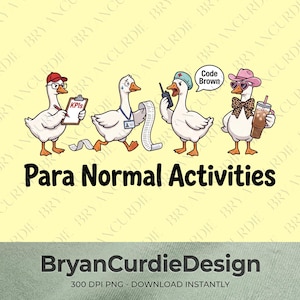 Puede incluir: Una ilustración digital de cuatro gansos blancos sobre un fondo amarillo pálido. Los gansos llevan varios atuendos, incluyendo una gorra roja, un gorro médico y un sombrero de vaquero rosa. El texto dice Para Normal Activities y Code Brown.