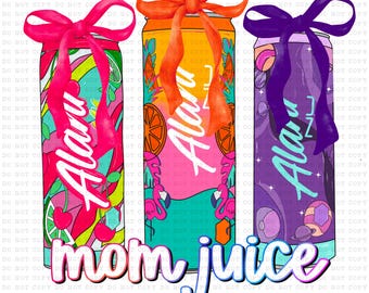 Mom Juice png, Alani energy drink png, design per sublimazione, design per trasferimenti DTF