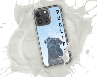 PUG LIFE Clear Case for iPhone®