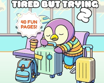Tired but Trying 2 by Finley Tails (PDF/JPG) 40 Pages - A Relatable Cute and Cozy Adulting Coloring Book of Funny Animals, Bold Line Art