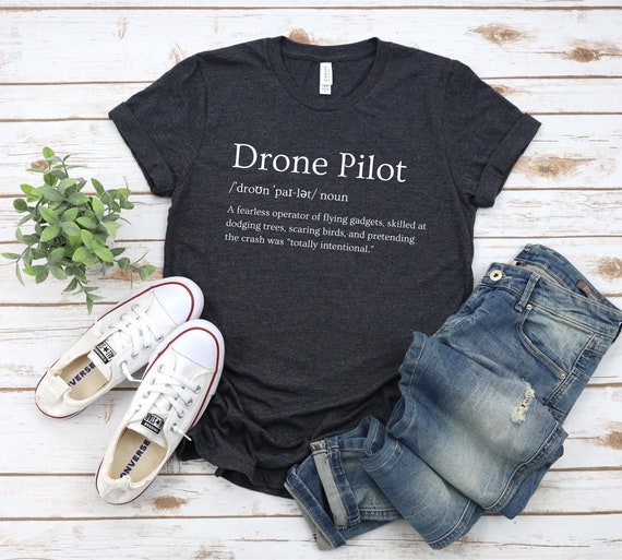 Drone Pilot Defined, Drone Racing Shirt, Drone Pilot Shirt, Unisex Drone Shirt, Drone Pilot, Drone Team, RC Drone, Funny Drone Shirt