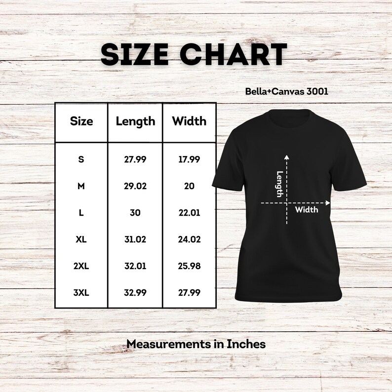 Peut inclure: Tableau des tailles pour les t-shirts Bella+Canvas 3001, indiquant les mesures en pouces pour les tailles S &agrave; 3XL. Le tableau comprend les mesures de longueur et de largeur pour chaque taille.