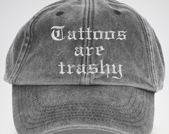 Gorra con tatuajes de mala calidad / Gorra bordada para papá / Gorra con mensaje divertido / Regalo satírico y atrevido / Bordado atrevido / Gorra de broma antitatuajes