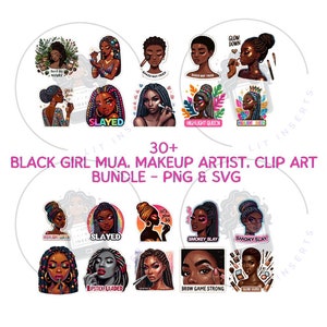 May include: A set of 16 digital illustrations featuring Black women with makeup, including phrases like "Slayed", "Highlight Queen", "Glow Down", and "Lip Stick Loaded".