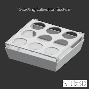 Seedling Cultivation System - STL Files