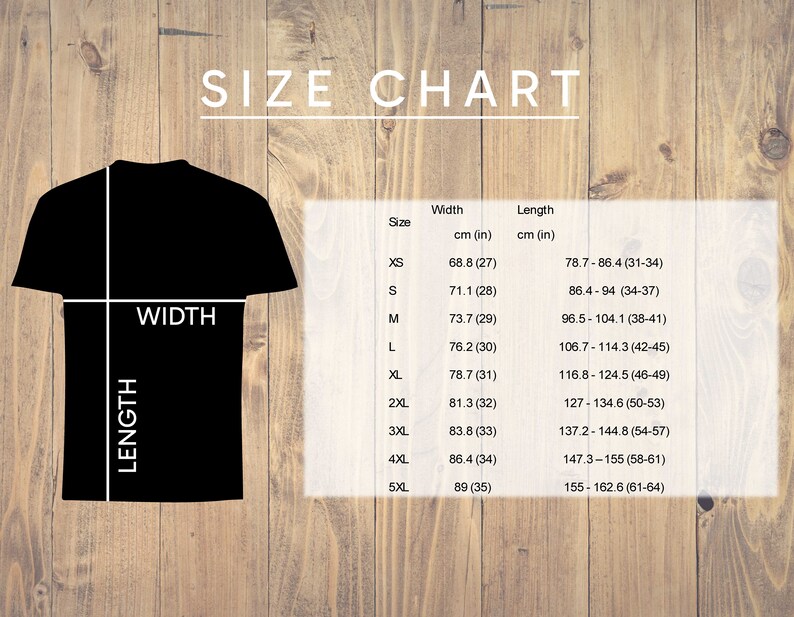 May include: Size chart for a t-shirt with measurements in inches and centimeters. The chart shows the width and length of the shirt in different sizes, from XS to 5XL.