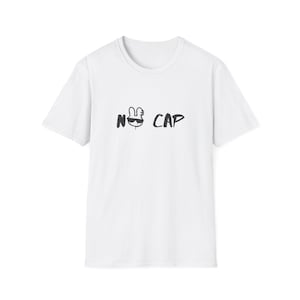 No Cap T-shirt | Minimalistic Modern Young Style | Unisex Men & Women&#39;s Tee | Slang Words Graffiti | High Quality No Lie Slang Simple