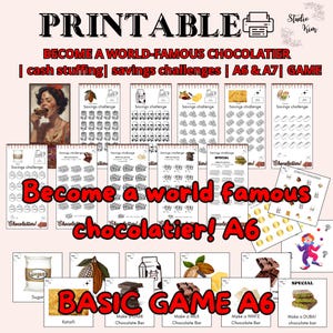 Op de afbeelding: Printbaar spel "Word een wereldberoemde chocolatier". Het ontwerp bevat illustraties van ingrediënten voor het maken van chocolade en spaaruitdagingen. De tekst bevat "cash stuffing", "spaaruitdagingen" en "A6 & A7". Het spel is ontworpen om gebruikers te helpen geld te besparen.