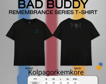 T-SHRT Bad Buddy, T-shirt imprimé de haute qualité, Chemise unisexe, T-shirt fait main pour adulte, Année 2000