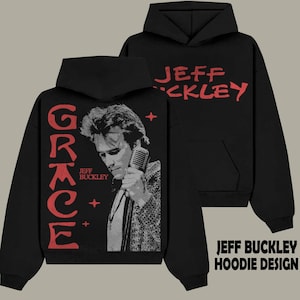 JEFF BUCKLEY HOODIE, jeff buckley shirt, jeff buckley t shirt, jeff buckley, jeff buckley grace, , jeff buckley grace, vintage shirt, y2k