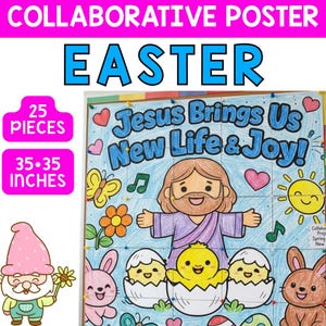 May include: A collaborative Easter poster with the word "EASTER" at the top. The poster features the text "Jesus Brings Us New Life & Joy!" and includes illustrations of Jesus, bunnies, chicks, and flowers. The poster is 88.9 x 88.9 cm and has 25 pieces.