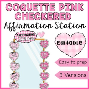 Könnte beinhalten: Ein rosa-weiß kariertes "Affirmation Station"-Design. Das Design beinhaltet einen Spiegel mit herzförmigen Affirmationen wie "Ich werde geliebt" und "Ich bin lieb". Das Wort "Editable" ist herzförmig. Der Text enthält auch "Easy to prep" und "3 Versions."