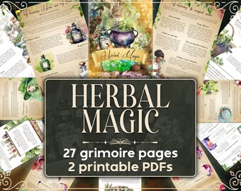 Kräutermagie, kompletter Ratgeber zum Kultivieren, Vorbereiten und Nutzen der Kraft der Kräuter - 27 Seiten