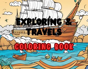 Exploring & Travel Coloring Book