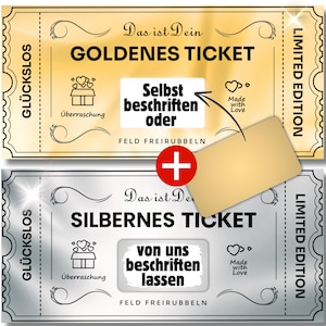 Gutschein GOLDENES und SILBERNES TICKET Personalisierbare Rubbelkarten Geschenk Geburtstag Urlaub Rubbellos Rubbelgutschein Glücksgeschenk