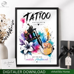 Könnte beinhalten: Ein gerahmter Druck mit einer Tattoo-Maschine und Aquarellspritzern in Pink, Blau und Gelb. Der Text lautet TATTOO GUTSCHEIN und ZEIT FÜR DEIN nächstes Meisterwerk. Eine kreisförmige Grafik eines 50-Euro-Scheins ist ebenfalls abgebildet.
