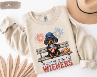 Dachshund USA Sweatshirt Patriotic Wiener Dog Sweater American Doxie Crewneck Dachshund Mom Gift I'm Just Here for The Wieners Sweatshirt