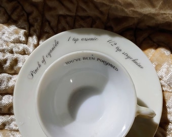 You've been poisoned tea cup and saucer altered miniature gift custom poison cup message at bottom Murderino lustreware recipe for murder