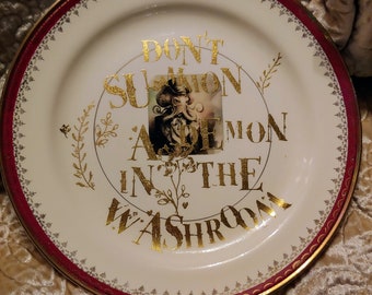 Don't summon demons in the washroom upcycled serenity rose iridescent plate wall art steam-punk cthulu