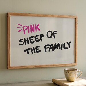 Pink Sheep Of The Family Print: Funny Hand drawn Typography Wall Art (Digital Download)