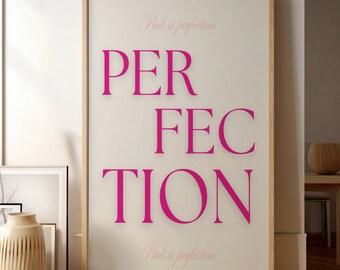 Impresión tipográfica "Perfección Rosa", arte mural con estética femenina (descarga digital)