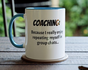 Coaching 'Group Chat' Two-Tone Tea Coffee Mug Perfect End of Season Gift for Football Basketball Netball Sports Coaches (Worlds Best)