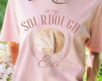 In My Sourdough Era PNG sublimation baking era png feminine girlie PNG digital download soft girl era PNG homestead era png sublimation