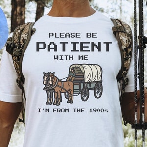 I'm from the 1900s PNG retro design PNG Be patient PNG sublimation funny retro png born in 1900s png trendy sublimation millenial humor png