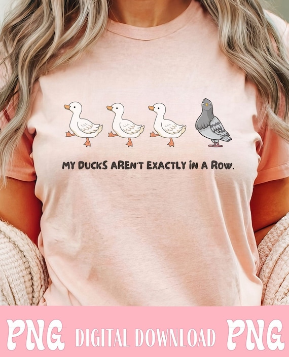 Ducks in a row PNG funny cartoon design trendy PNG funny ducks PNG sublimation Stickers png tote bags png trendy submimation father's day