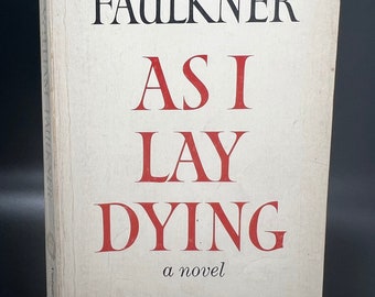 As I Lay Dying by William Faulkner Vintage Book 1957