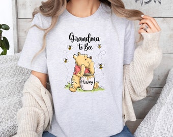 Grandma to Bee Shirt, Grandma Shirt, Winnie The Pooh Grandma Day, Grandma To Bee Shirt, Family Matching Shirt, Grandma to Bee, Mom Shirt